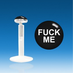 Labret Bio Plastique Argent 1.2 mm Fuck Me Universel Piercing  Rapide 48 H
